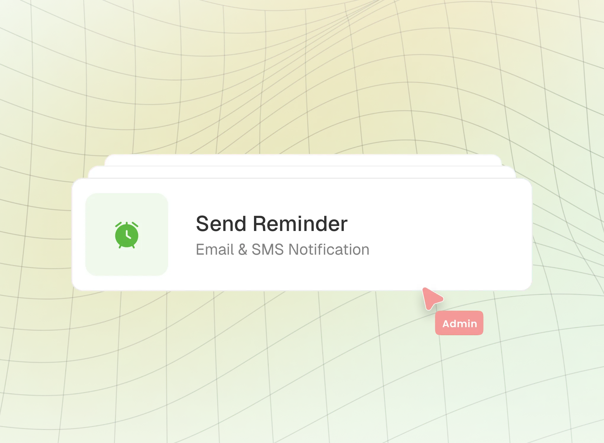 Automate Reminders
